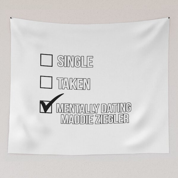 Item preview, Single, Taken, Mentally Dating Maddie Ziegler designed and sold by deluluhaze.