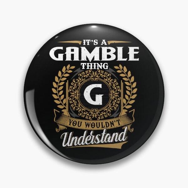 Item preview, It Is A Gamble Thing You Wouldnt Understand  designed and sold by Huck-me.