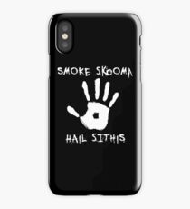 SMOKE SKOOMA HAIL SITHIS iPhone Case