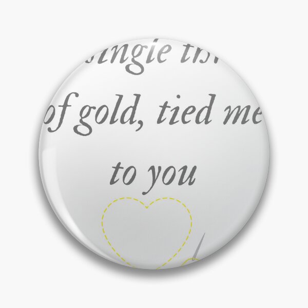 Item preview, one single thread of gold, tied me to you designed and sold by her-version.