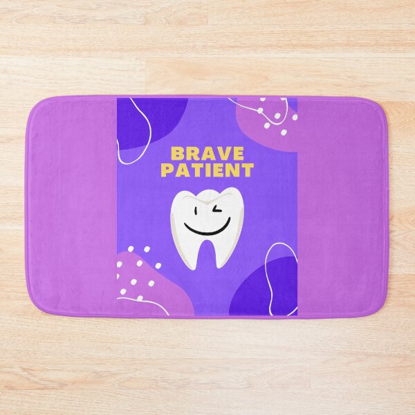 Item preview, BRAVE PATIENT, dentist, dental, smile, teeth, tooth designed and sold by Cerulean-Shop.