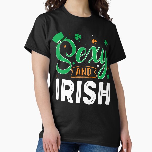 sexy leather clothes for women Sexy St Patricks Day T-Shirts for Sale