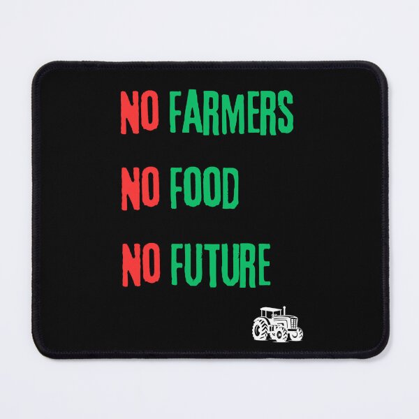 Item preview, No Farmers No Food No Future. Farmers Protest designed and sold by Rebel-Design.