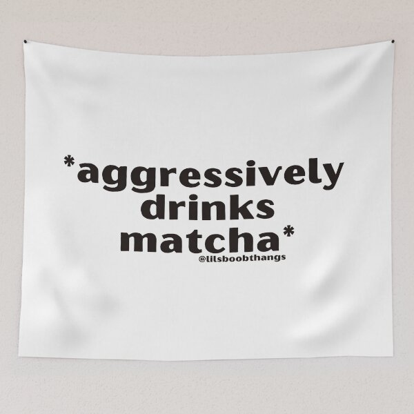 Item preview, Aggressively drinks matcha. v14 | by @lilsboobthangs designed and sold by lilsboobthangs.