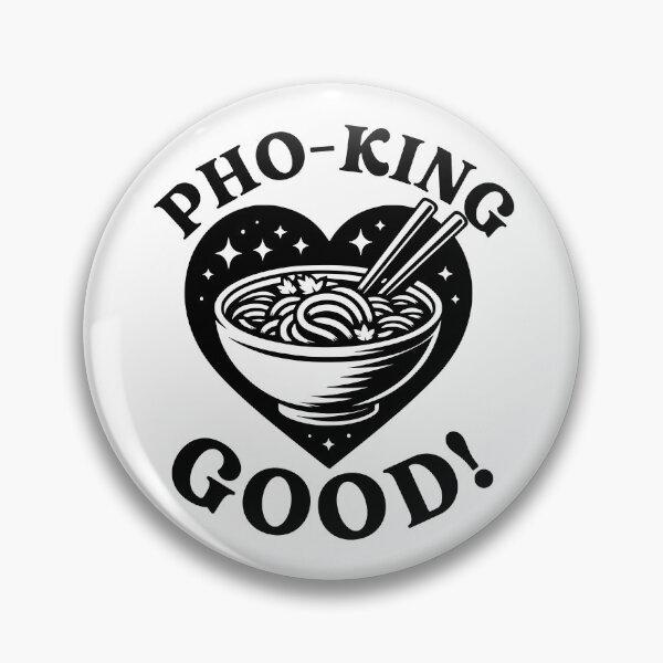 Artikelvorschau, So Pho-King gut! entworfen und verkauft von PeelZinc.