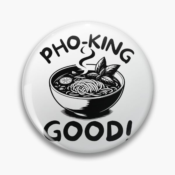 Artikelvorschau, So Pho-King gut! entworfen und verkauft von PeelZinc.