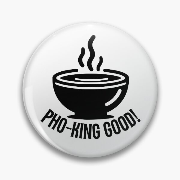 Artikelvorschau, So Pho-King gut! entworfen und verkauft von PeelZinc.