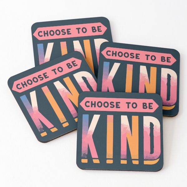 Item preview, Choose To Be Kind designed and sold by thegirlyshoppe.