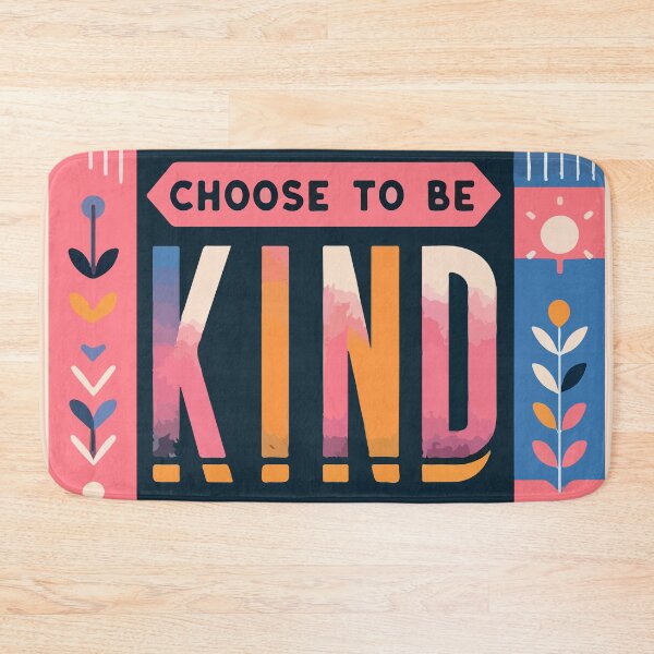 Item preview, Choose To Be Kind designed and sold by thegirlyshoppe.