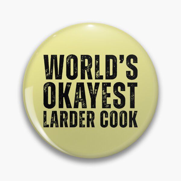 Item preview, Worlds Okayest Larder Cook designed and sold by kamrankhan.