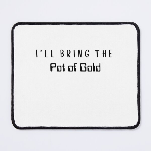 Item preview, I'll Bring The Pot Of Gold, Birthday Party Shirts, Funny Matching Tees, Custom Birthday Group, Gift for Her Shirt  designed and sold by YouSsefHN05.