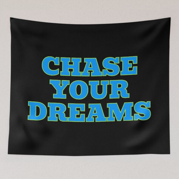 Item preview, chase your dreams designed and sold by KOKOTART.