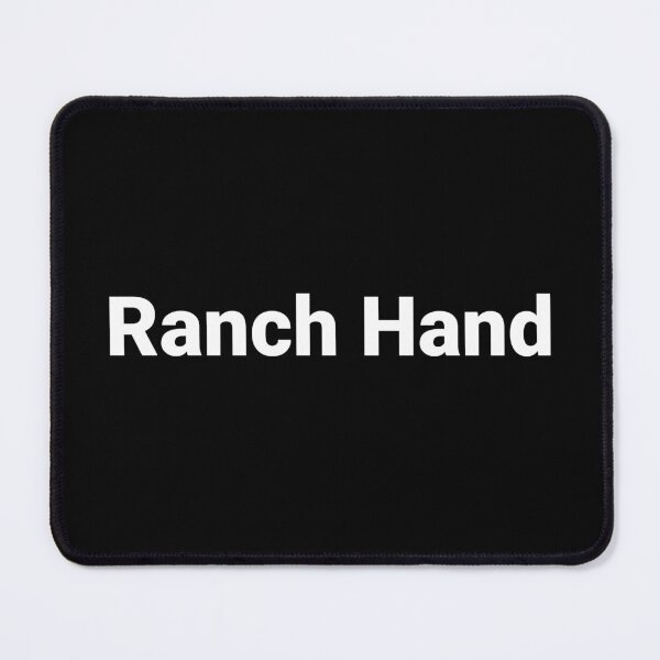 Item preview, Ranch Hand designed and sold by Text-based T-Shirts and Gifts.