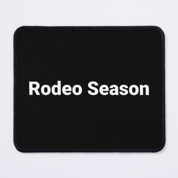 Item preview, Rodeo Season designed and sold by Text-based T-Shirts and Gifts.