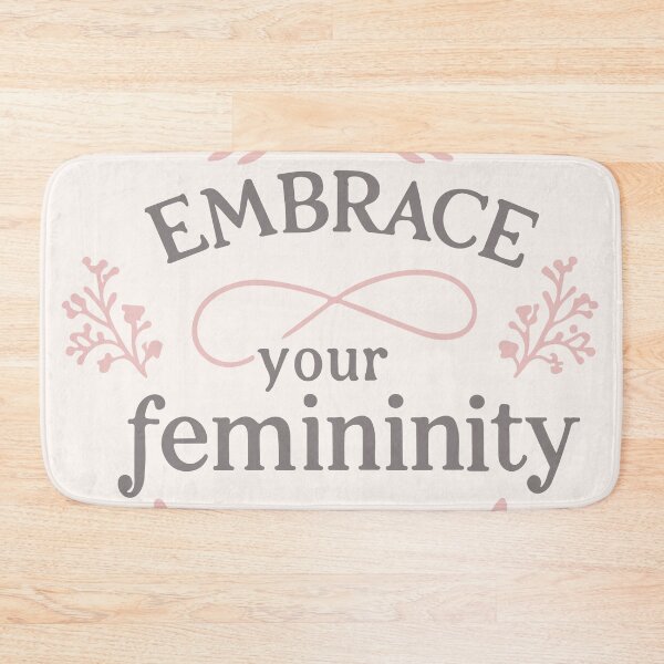 Item preview, Embrace Your Femininity designed and sold by thegirlyshoppe.
