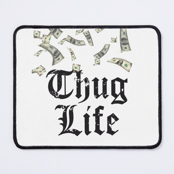 Item preview, Thug life designed and sold by Aleksanddr-shop.