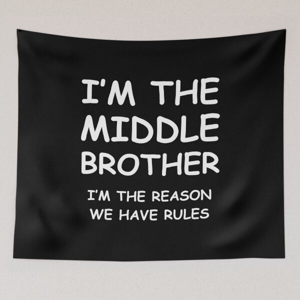 Item preview, I'm The Middle Brother designed and sold by RedPumpFlash.