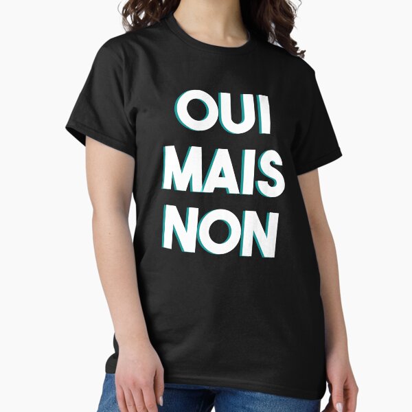 Aperçu de l'œuvre OUI MAIS NON - Français parlé créée et vendue par Francophile.