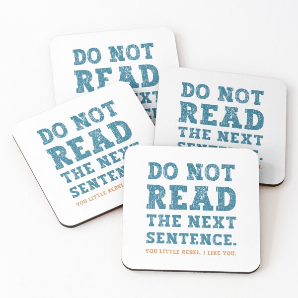 Item preview, Do Not Read The Next Sentence You Little Rebel I Like You designed and sold by franktact.