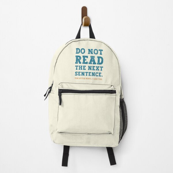 Item preview, Do Not Read The Next Sentence You Little Rebel I Like You designed and sold by franktact.
