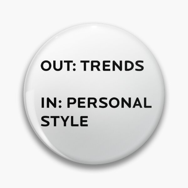 Item preview, Personal Style is In designed and sold by thegirlyshoppe.