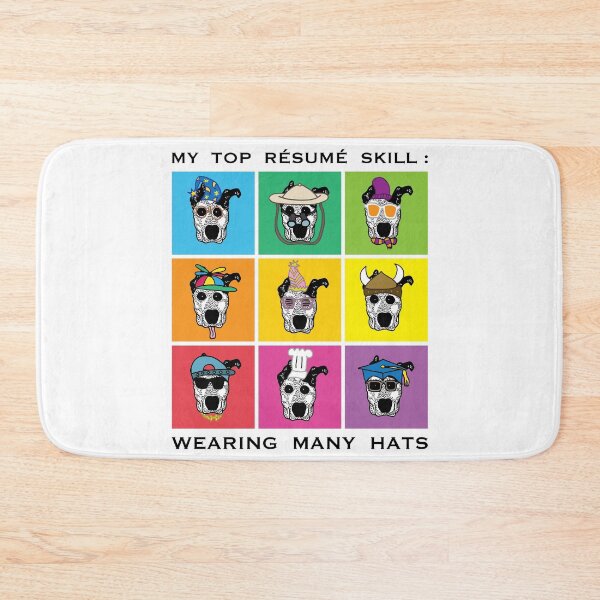 Item preview, My Top Resume Skill: "Wearing Many Hats" designed and sold by Tim Veiga.
