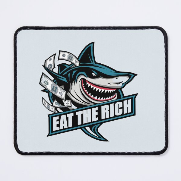 Item preview, Shark Economics: Eat the Rich designed and sold by MillennialVibe.