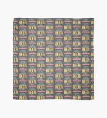 A Day without Beer Scarf