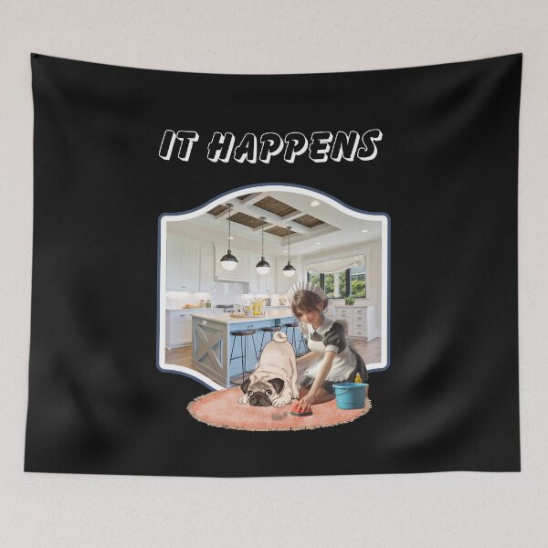 Item preview, Pet humor it happens  designed and sold by SeeingBeyond.
