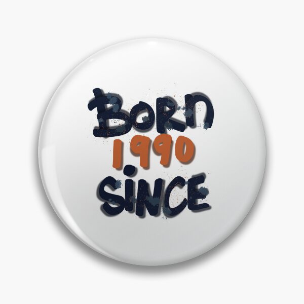 Item preview, Born since 1990 designed and sold by LoveDaisyShop.
