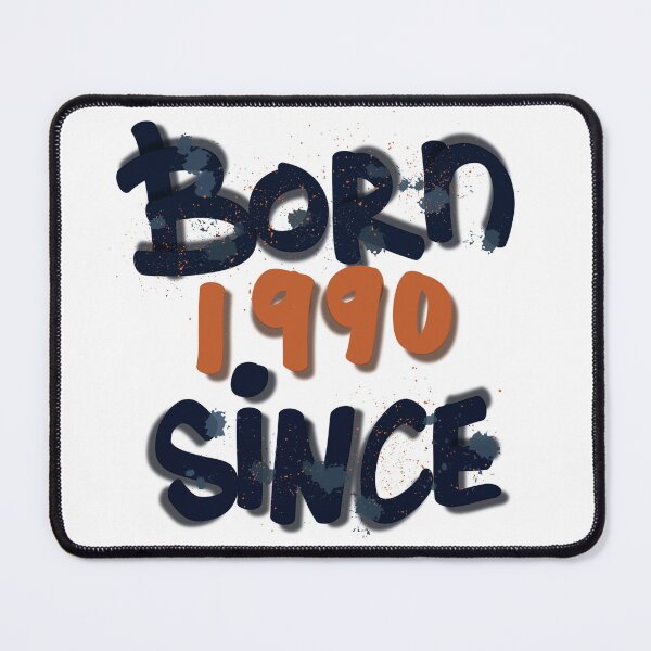 Item preview, Born since 1990 designed and sold by LoveDaisyShop.