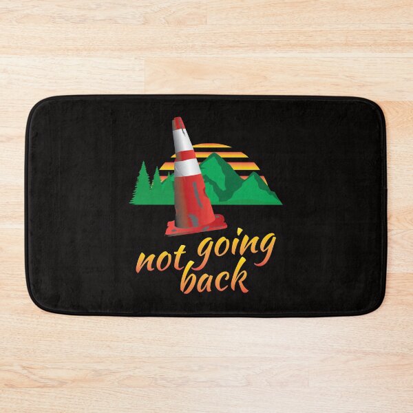 Item preview, Not Going Back designed and sold by bumperbay.