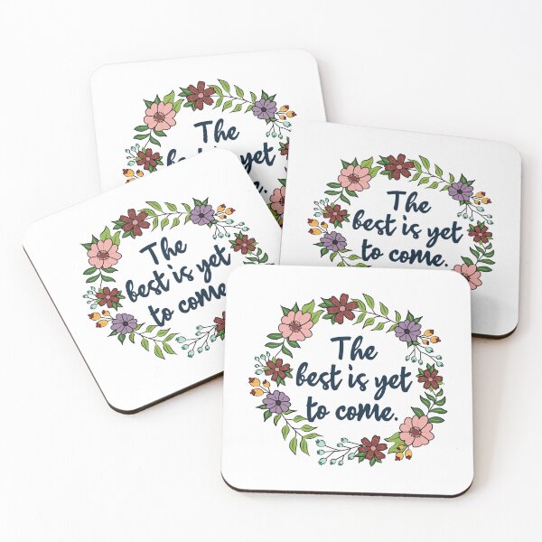 Item preview, The Best Is Yet To Come designed and sold by mynameisliana.