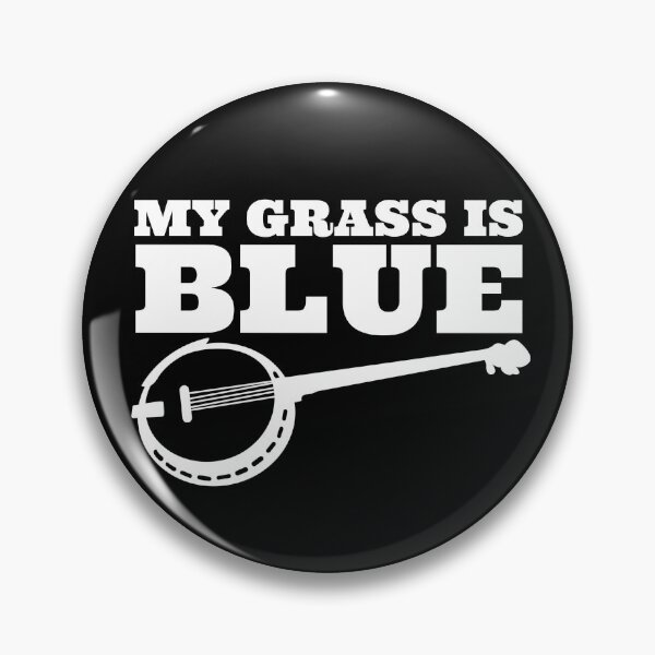 Item preview, My Grass is Blue Banjo Player Banjo Music Bluegrass Banjo Gear designed and sold by DynamicDesign.