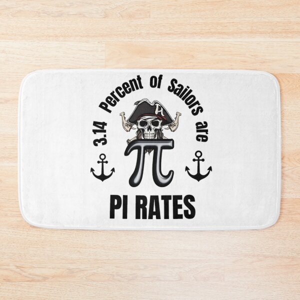 Item preview, 3.14 Percent of Sailors are Pi Rates  designed and sold by prsagar01.
