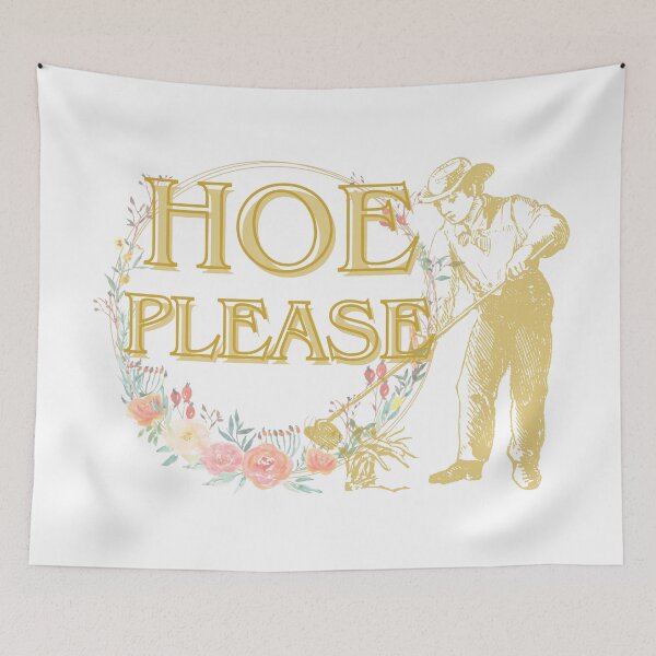 Item preview, Hoe Please - Gardening  designed and sold by blankslategardn.