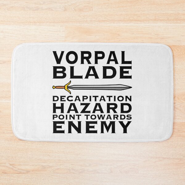 Item preview, Vorpal Blade Safety Label: Decapitation Hazard Point Towards Enemy designed and sold by BrushAndPen.