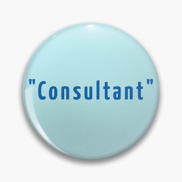 Item preview, Consultant | Consulting Humor Work Corporate Workplace designed and sold by BigPrideParty.