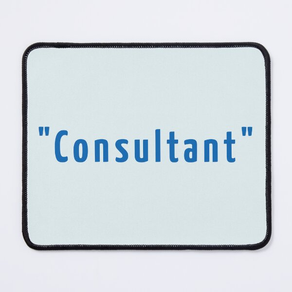 Item preview, Consultant | Consulting Humor Work Corporate Workplace designed and sold by BigPrideParty.