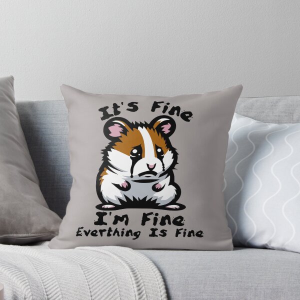 Item preview, Sad Hamster - I'm Fine, Everything Is Fine designed and sold by Urban-Alien.