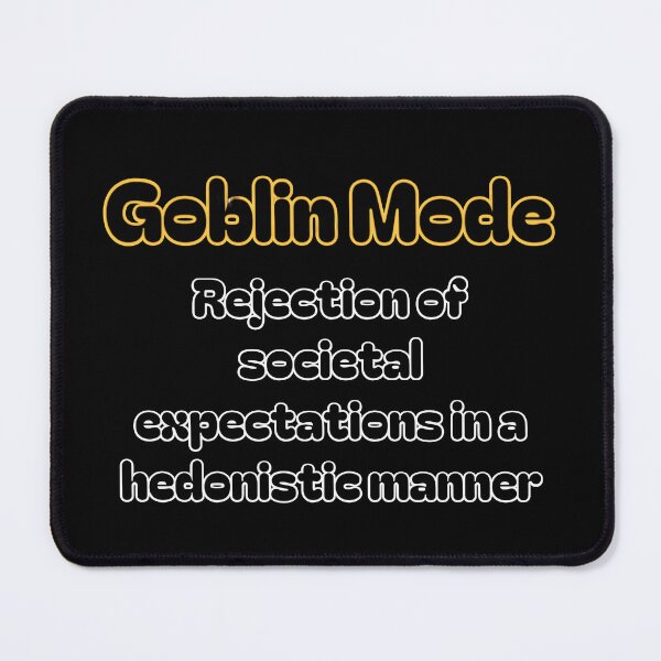 Item preview, Goblin Mode designed and sold by WANBASTEN.
