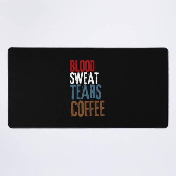 Item preview, Blood Sweat Tears Coffee designed and sold by Neeshki.