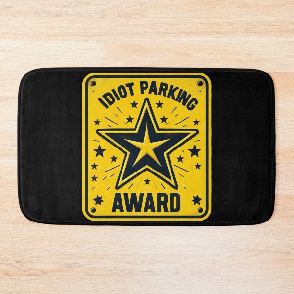 Item preview, Funny Idiot Parking Award Retro Badge designed and sold by TomFrontierArt.