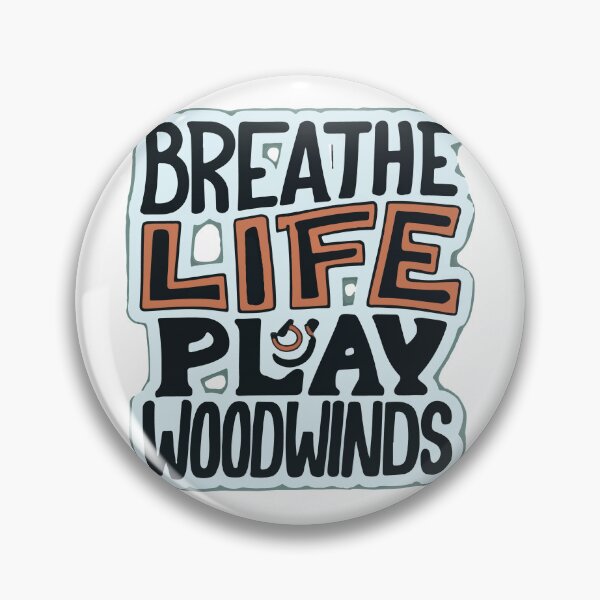 Item preview, Breathe Life, Play Woodwinds - Woodwind Instrument Conga Line designed and sold by NiftyWrx.