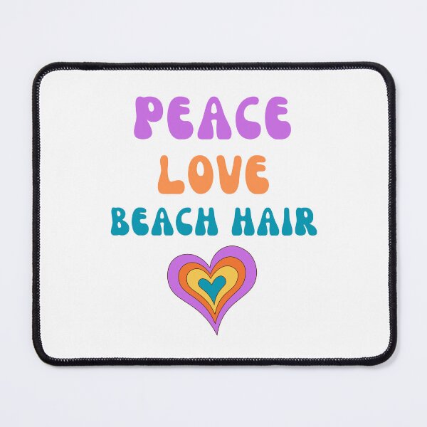 Item preview, Peace Love Beach Hair designed and sold by SunSamsStyle.
