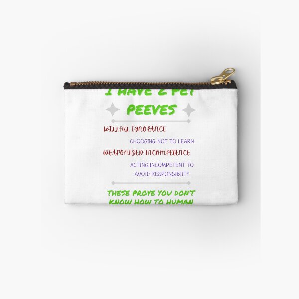 Item preview, Pet Peeves designed and sold by Optimystikals.