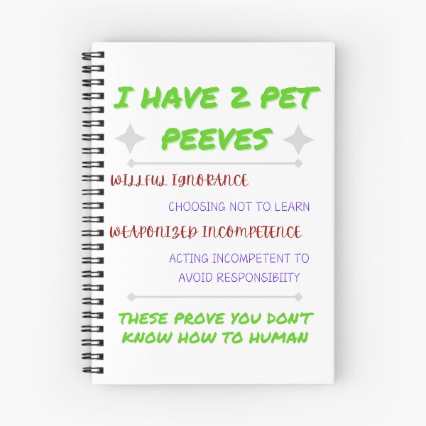 Item preview, Pet Peeves designed and sold by Optimystikals.