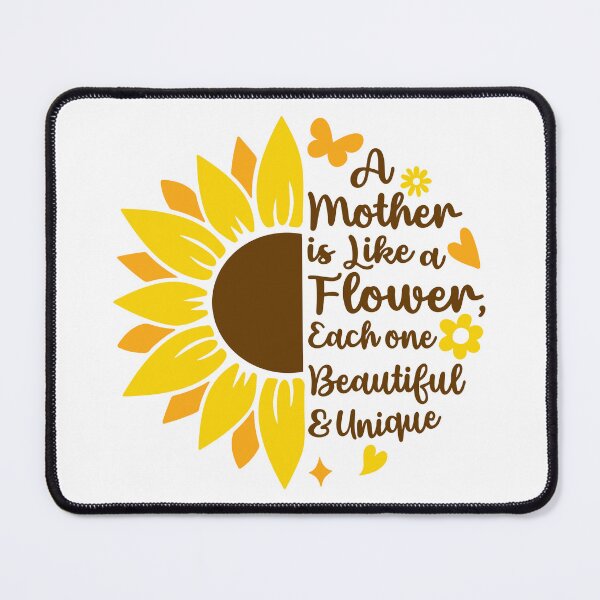 Item preview, a Mother is Like a Flower Each One Beautiful And Unique designed and sold by Merchrise.