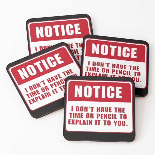 Item preview, Notice i don't have the time to explain it to you funny electrician joke designed and sold by Kawabijutsu21.