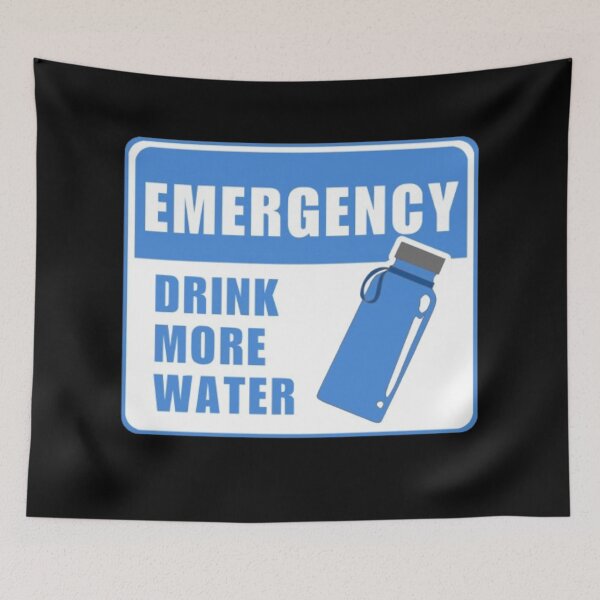 Item preview, Emergency Drink More Water Stay hydrated  designed and sold by Kawabijutsu21.
